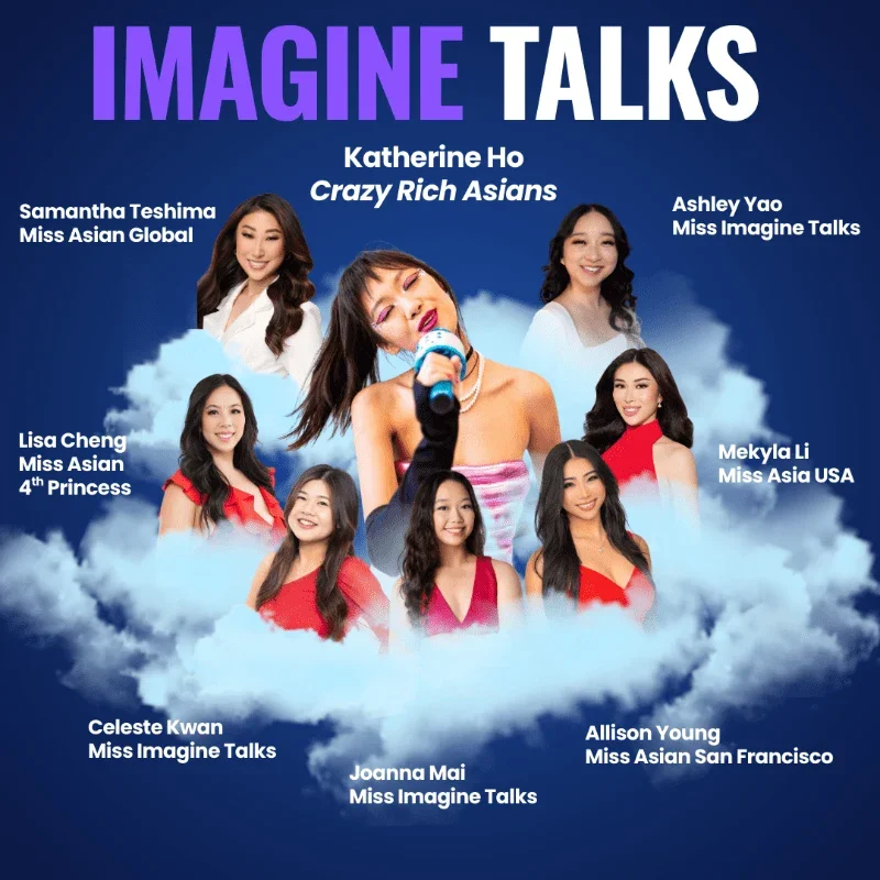 Promotional image for 'IMAGINE TALKS' featuring seven Asian women with their names and titles, including Katherine Ho, Samantha Teshima, Ashley Yao, Lisa Cheng, Mekyla Li, Celeste Kwan, Joanna Mai, and Allison Young, against a blue sky with clouds.
