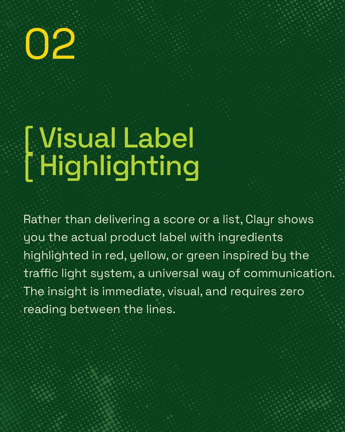 Green background with dotted pattern, yellow large number 02 at top left, and title 'Visual Label Highlighting' in green text. Below is a paragraph describing how visual label highlighting shows ingredients on product labels in red, yellow, or green 