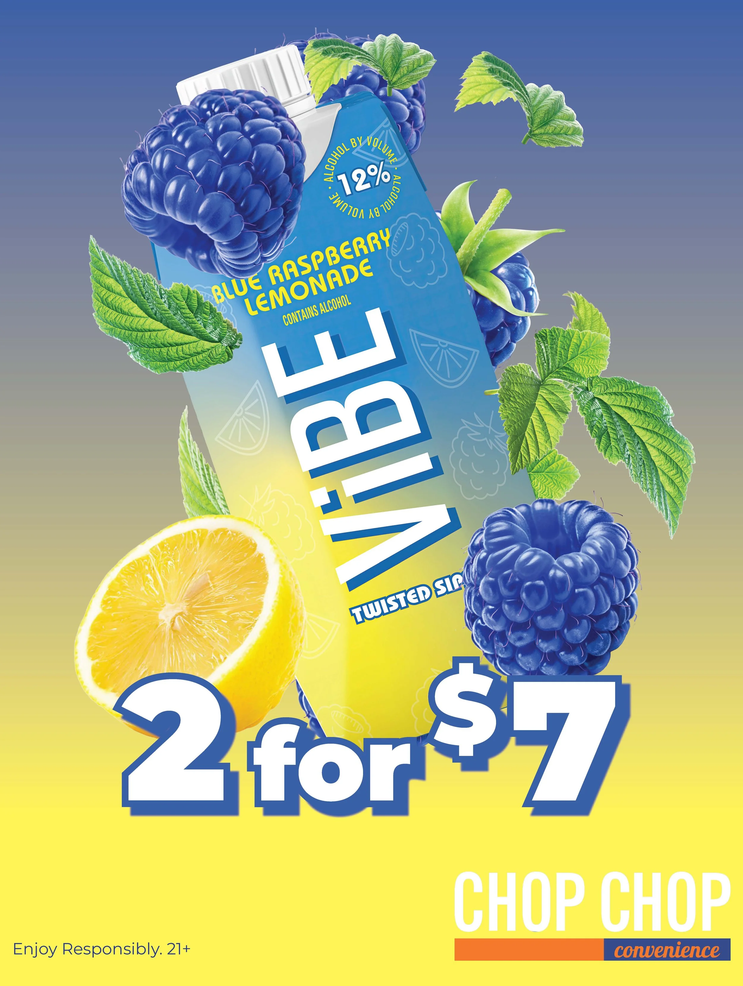 Product advertisement of a Ready to Drink cocktail named Vibe at Chop Chop Convenience