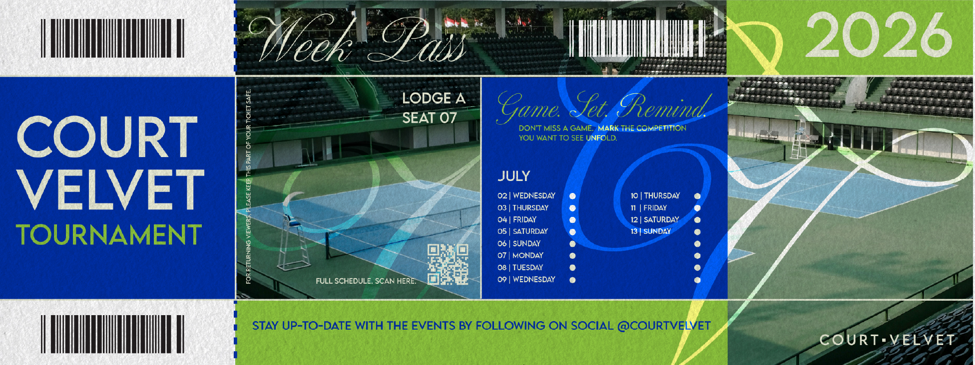 A tennis tournament ticket for the Courtyard Velvet Tournament at Week Pass, featuring a tennis court in the background with blue and green courts, seating, and a scoreboard. The ticket mentions dates from July 2nd to July 13th, with specific days listed. It includes a QR code for full schedule access and social media information at the bottom.