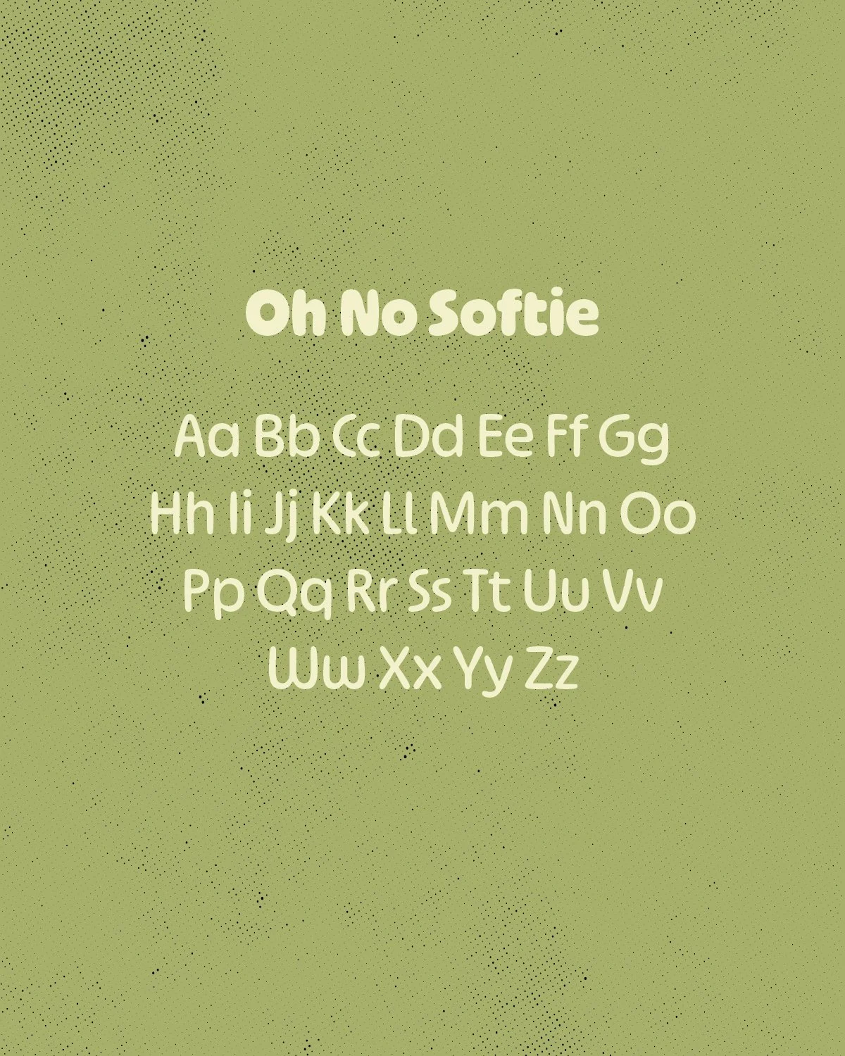Image of a green background with white text showing the alphabet in both uppercase and lowercase letters, titled 'Oh No Softie'.