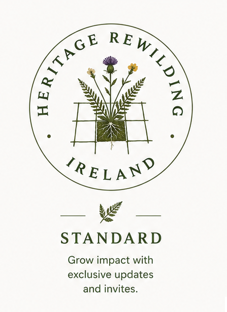 Heritage Rewilding Ireland logo featuring a potted plant with flowers inside a circle, and text "Standard: Grow impact with exclusive updates and invites."