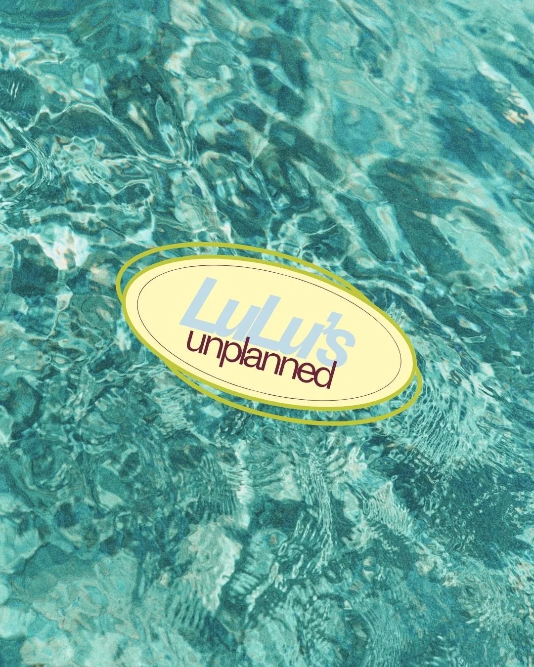 A swimming pool with a floating sign that reads 'LuLu's unplanned'