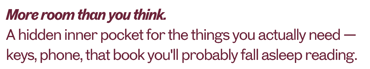 Text describing a hidden inner pocket for keys, phone, or a book, designed for storage and convenience.