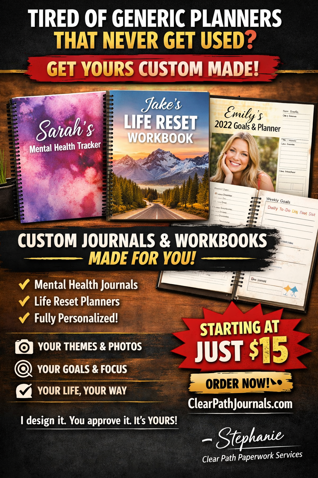 Advertisement for custom journals and workbooks, including mental health trackers, life reset planners, and goal planners, starting at $15, created by Stephanie of Clear Path Paperwork Services.