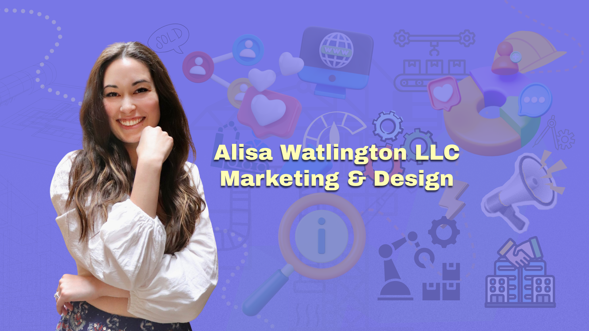 Alisa Watlington LLC Launches All‑in‑One Affordable Marketing &amp; Design Services for B2B Manufacturing and Metal Fabrication Companies
