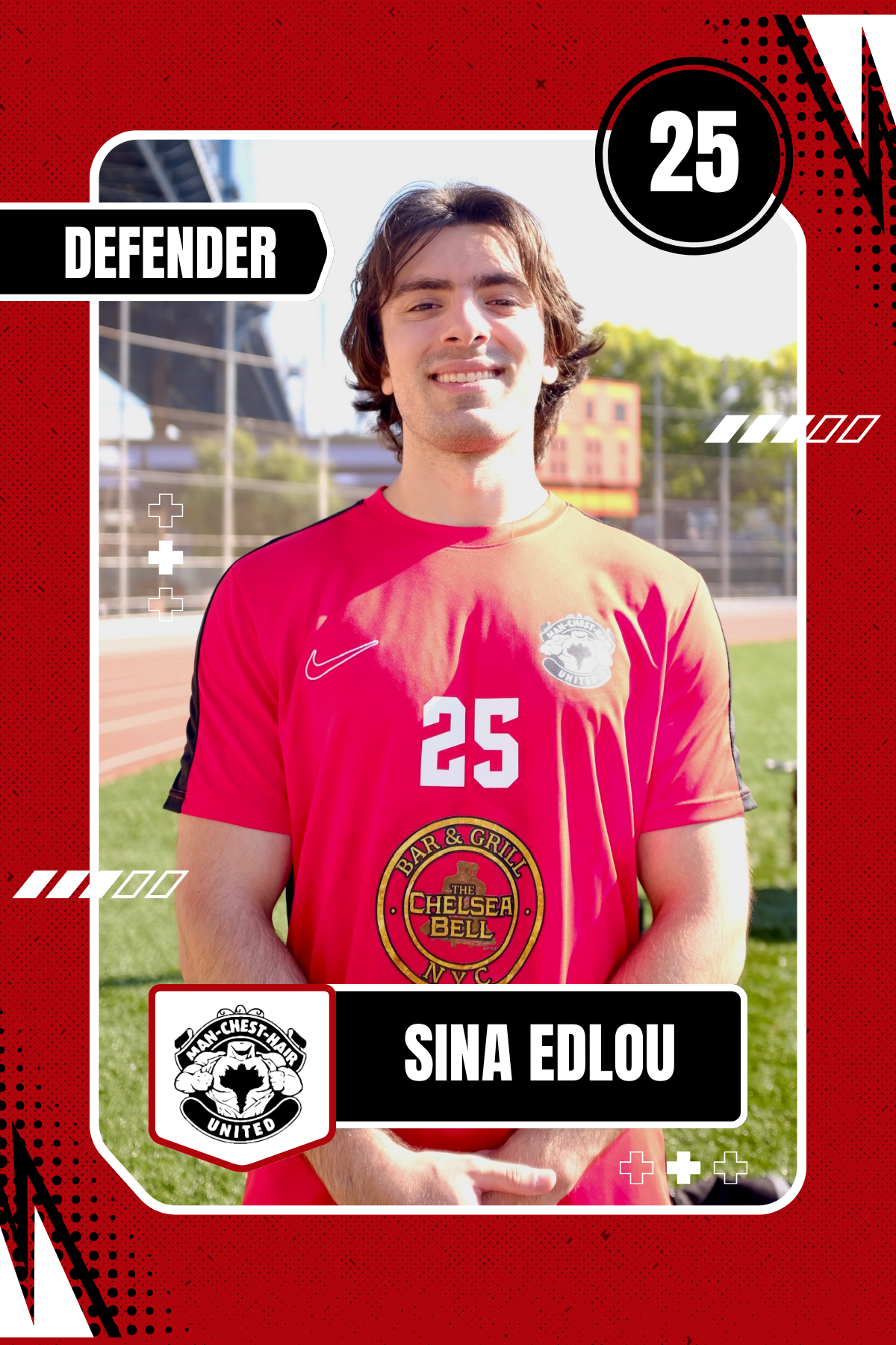 A young man with long brown hair wearing a red soccer jersey with the number 25, standing outdoors on a sports field with a fence and buildings in the background. The image is styled like a sports card with decorative elements and text indicating his name, Sina Edlou, and team, Man-Chest-Hair United.