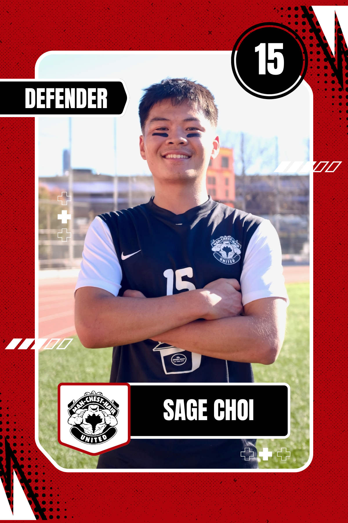 A young male soccer player with face paint, wearing a black and white soccer jersey with the number 15, standing on a soccer field with crossed arms and smiling. The graphic overlay includes the name Sage Choi, the word Defender, and the logo of Man-Chest-Hair United.