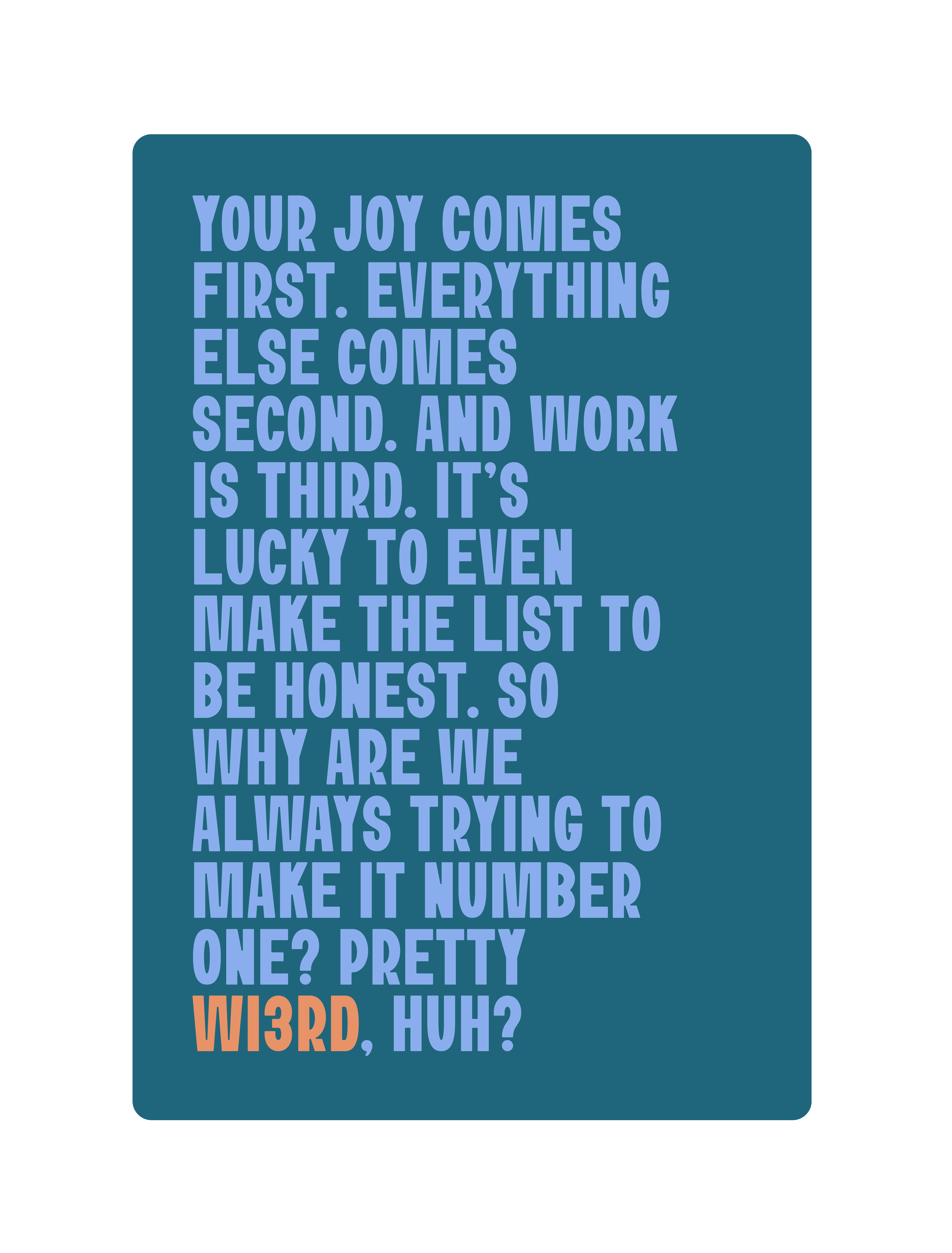 A blue background with a dark teal rectangle containing a motivational quote in bold, light purple text, with the word "WIZ3RD" in orange and all caps.