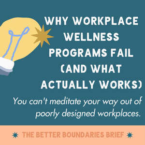 Why Workplace Wellness Programs Fail (And What Actually Works)