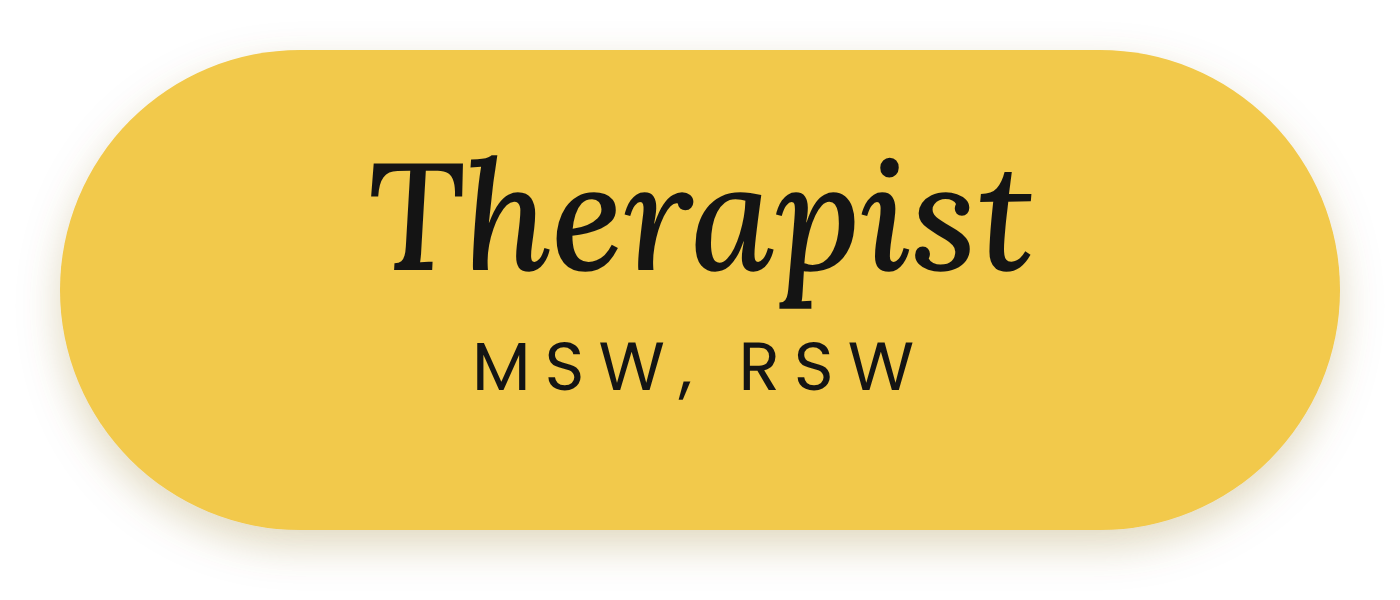 Business card reading "Therapist" with credentials MSW, RSW in black text on a yellow oval background.
