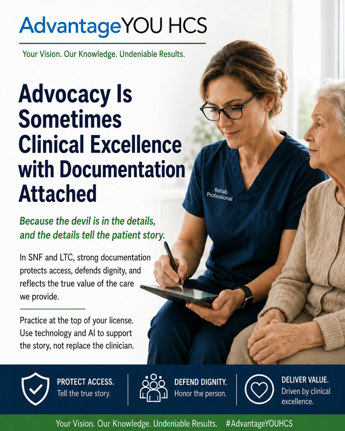 Advocacy Is Sometimes Clinical Excellence with Documentation Attached