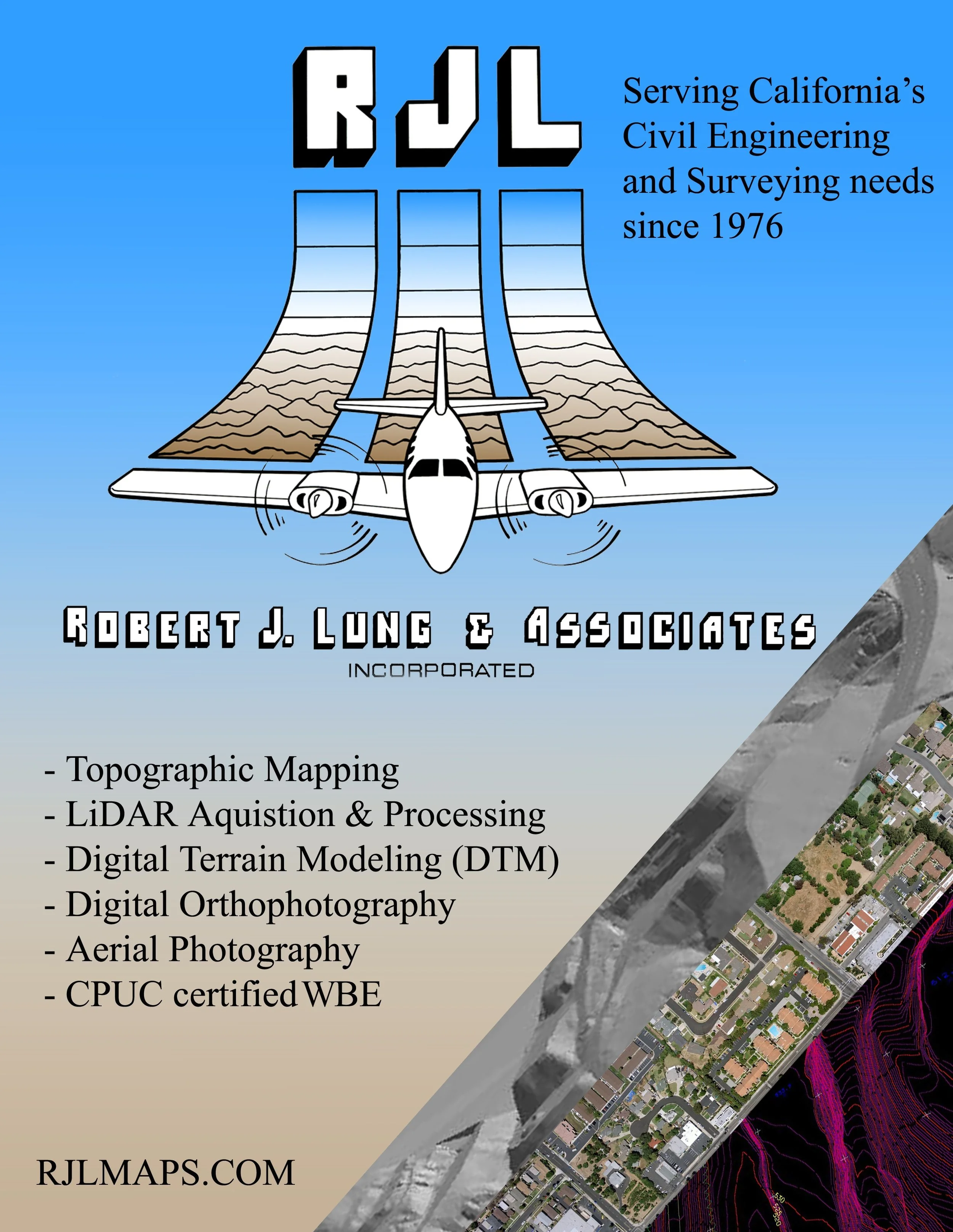 A promotional flyer for Robert J. Lung & Associates featuring topographic mapping, LiDAR acquisition and processing, digital terrain and orthophotography, aerial photography, and a website URL RJLMAPS.COM. The flyer includes a cartoon airplane flying over a stylized topographic map with colored contour lines, a satellite image of a neighborhood, and an aerial photograph.
