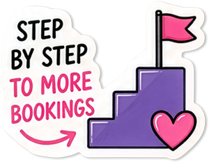 Sticker-style graphic with the text “Step by step to more bookings” beside a purple staircase with a pink flag at the top and a pink heart at the bottom.