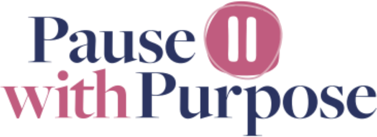 Pause With Purpose