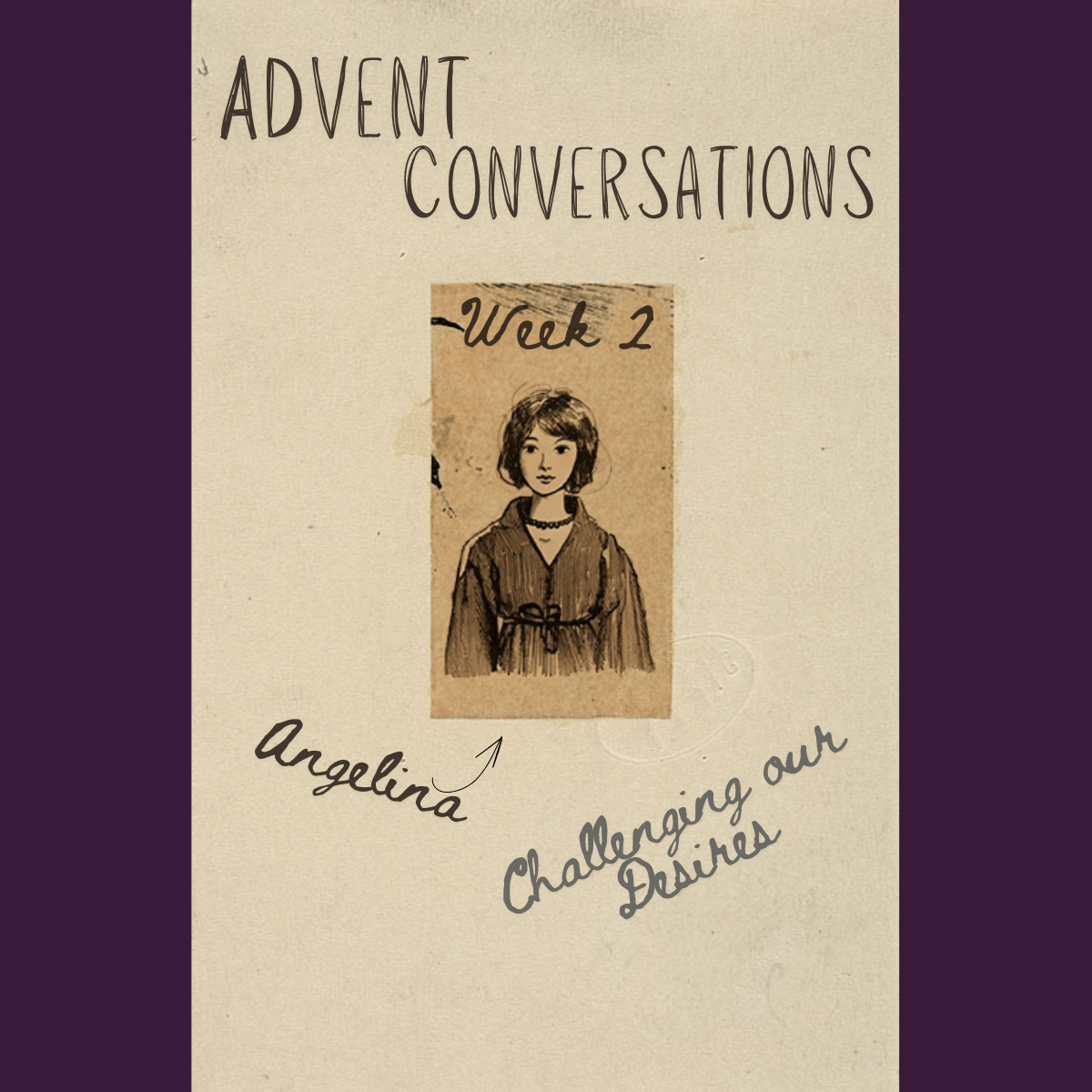 Advent Challenges our Desires