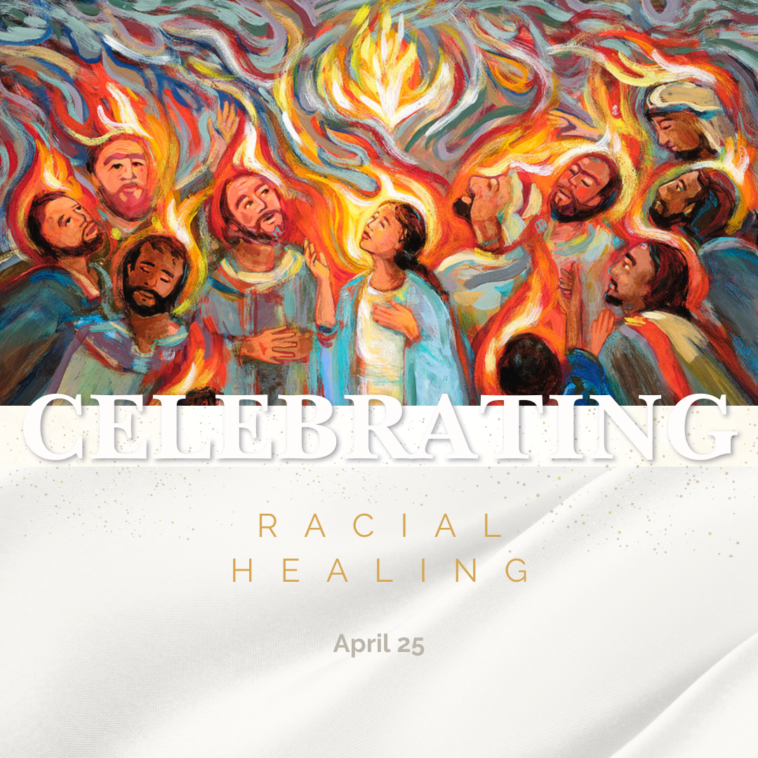 Celebrating Racial Healing