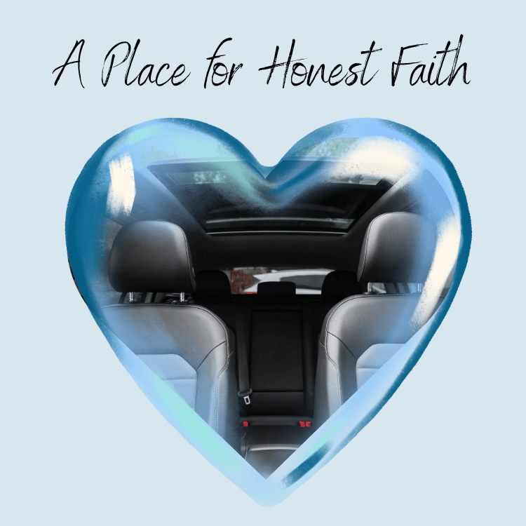 A Place for Honest Faith