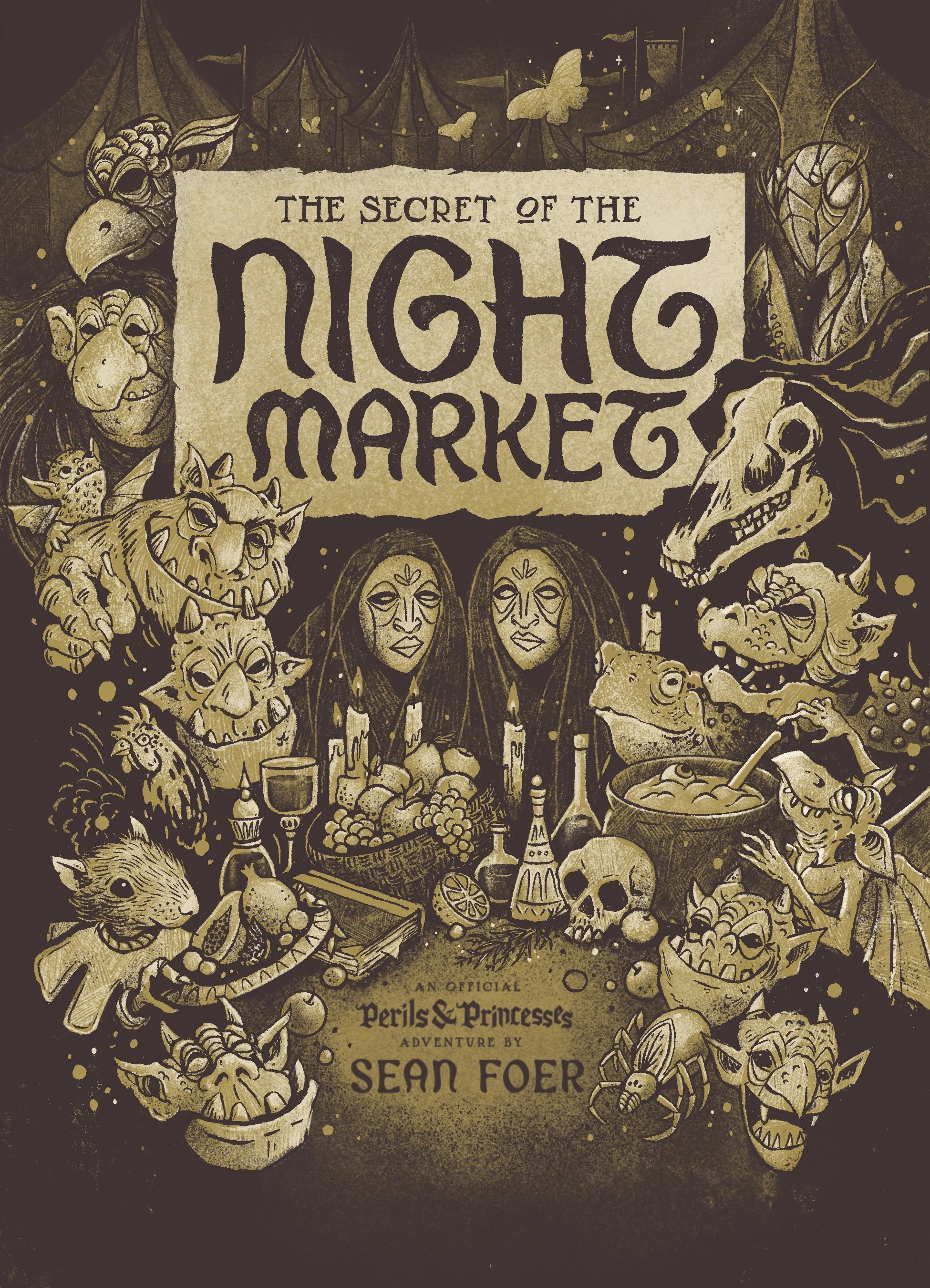 Book cover titled 'The Secret of the Night Market' featuring dark fantasy artwork of mythical creatures, humans, and skulls, with a tent city and floating butterflies in the background.