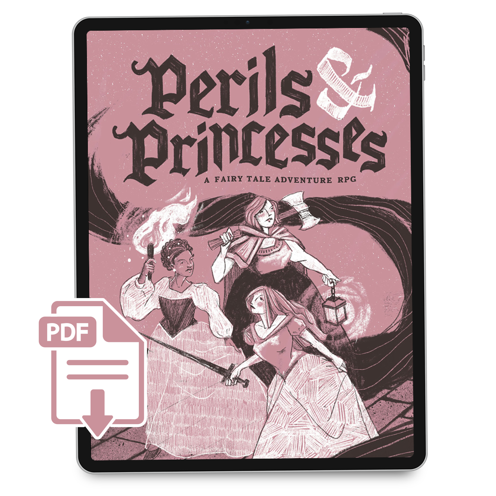Cover art for a pdf of  'Perils & Princesses,' a fairy tale adventure RPG, featuring an illustration of three princesses in medieval-style dresses, holding weapons and lanterns, standing on a cobblestone path with a swirling dark background.