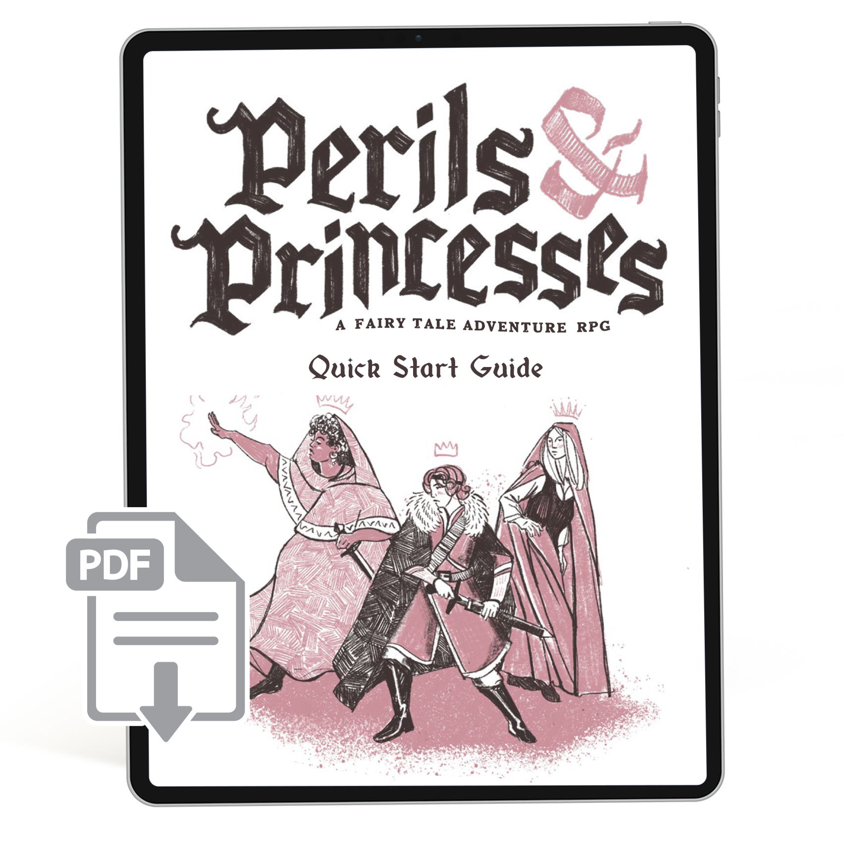 Tablet with PDF edition of the Perils & Princesses quick start guide. Cover is white with illustrations of princesses on the cover.