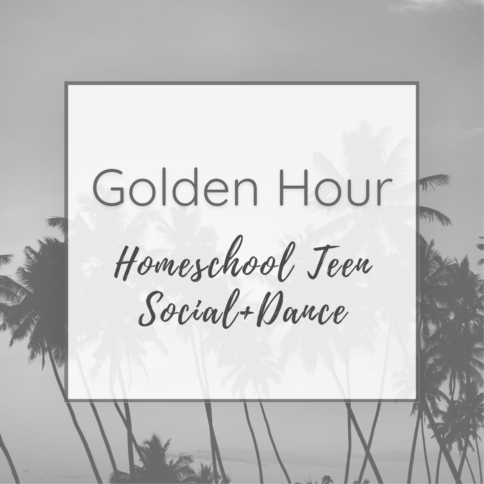 Golden Hour: Teen Social+Dance