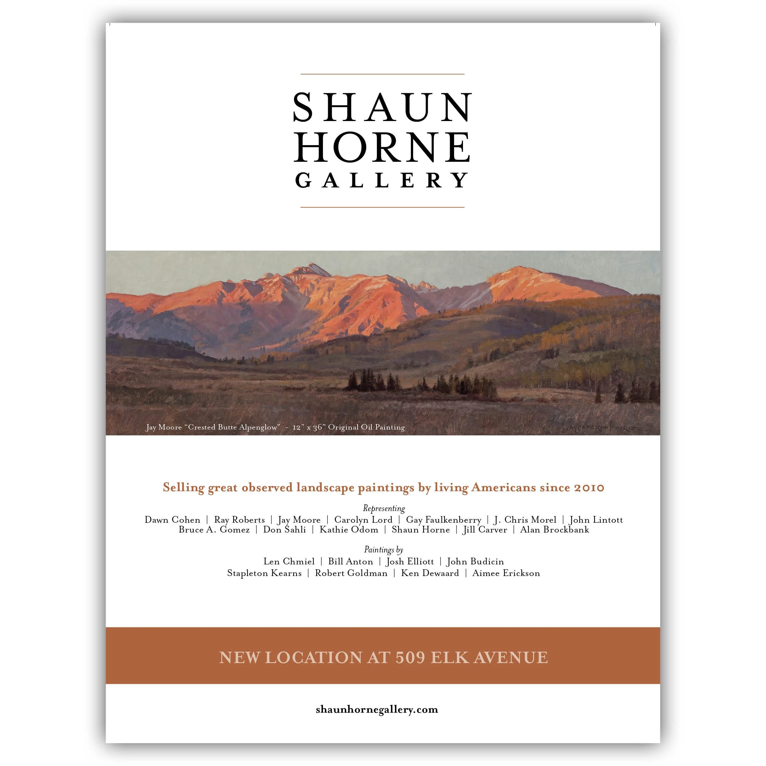 The flyer advertises a new location for Shaun Horne Gallery at 509 Elk Avenue. It features a landscape oil painting titled 'Crested Butte Alpenglow' by Jay Moore, measuring 12x36 inches. The flyer lists artists and painters associated with the galler