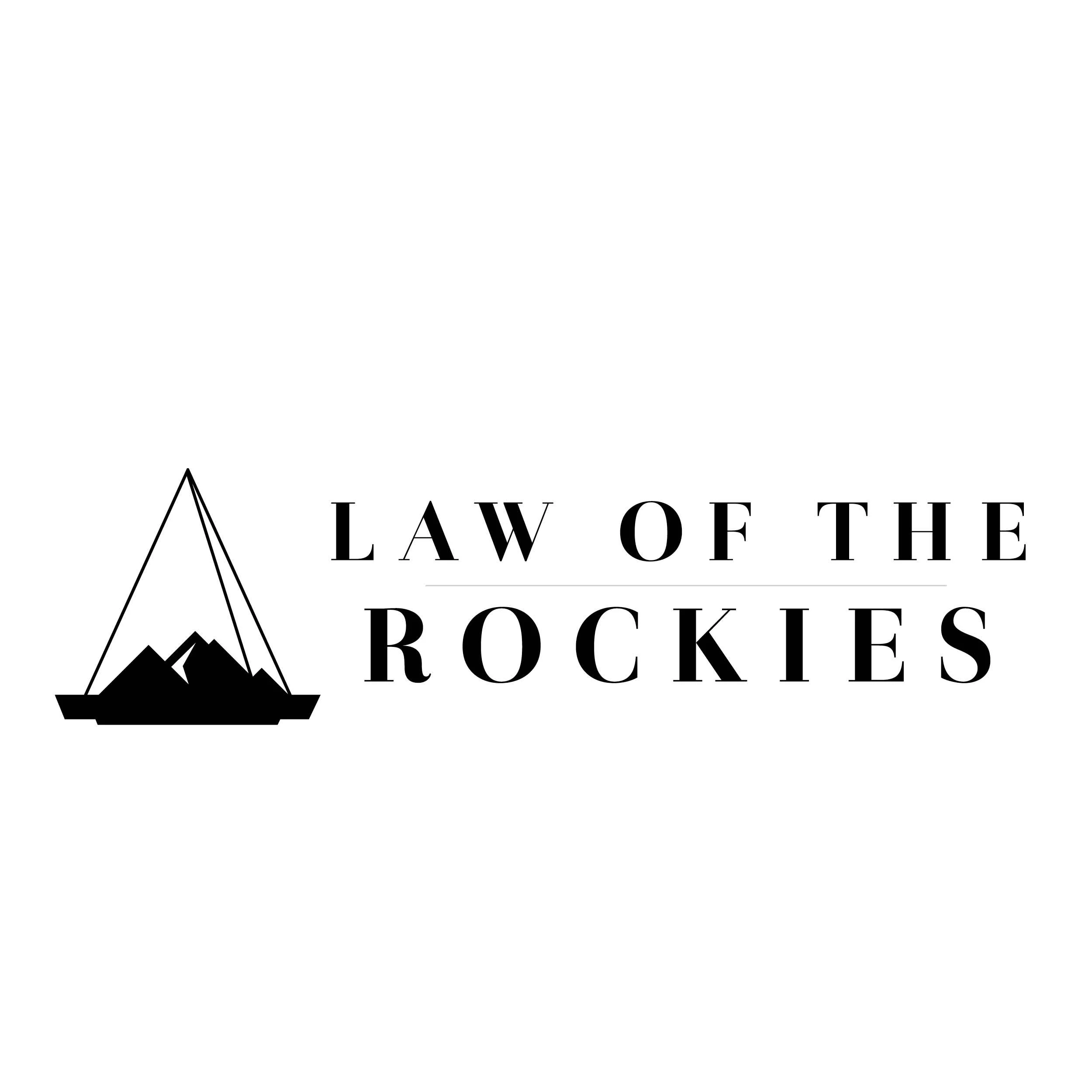 The image features the text "LAW OF THE ROCKIES" with a simple illustration of mountains and trees above it.