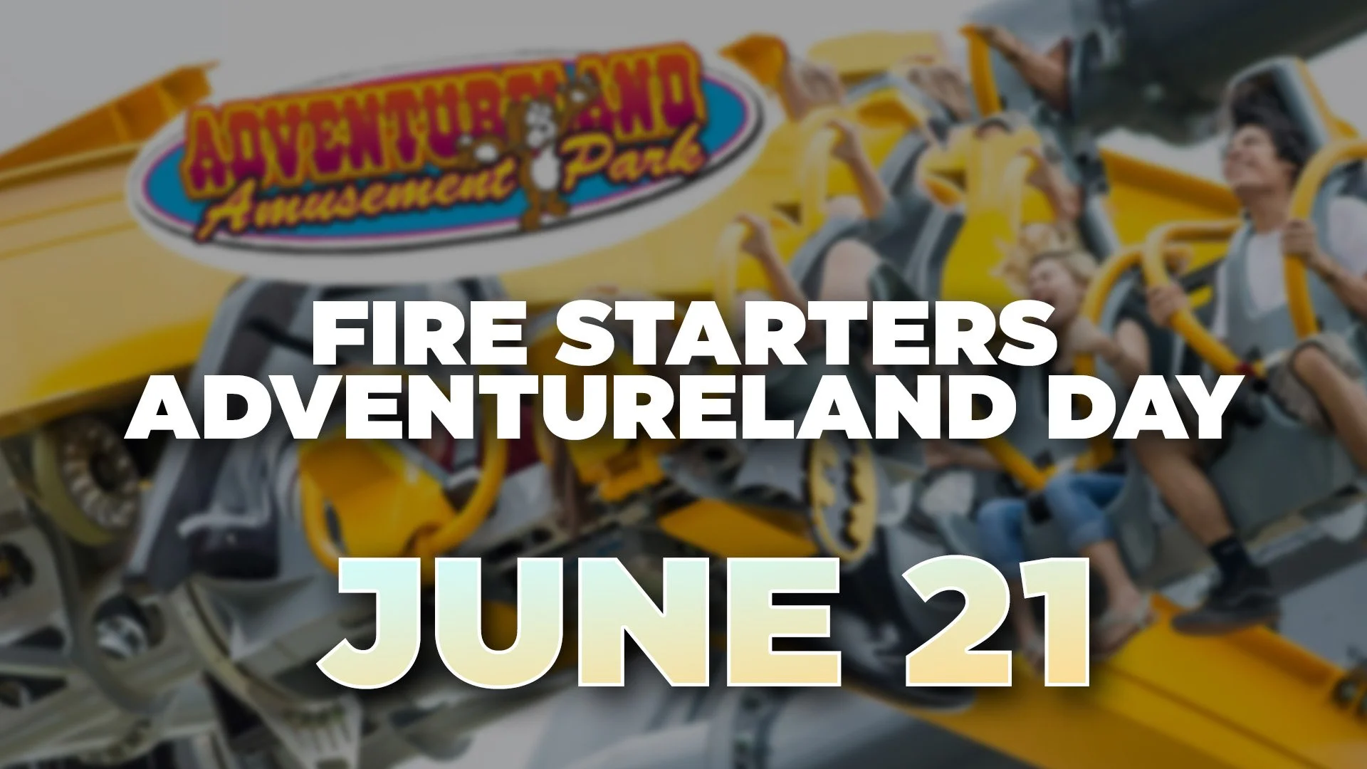 Fire Starters Adventureland Day