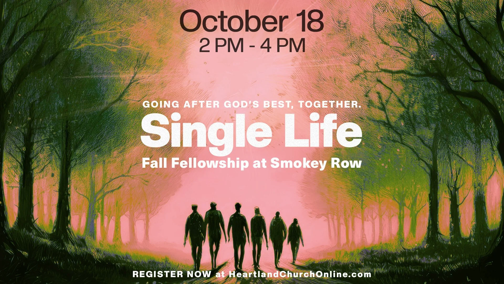 Single Life - Fall Fellowship at Smokey Row