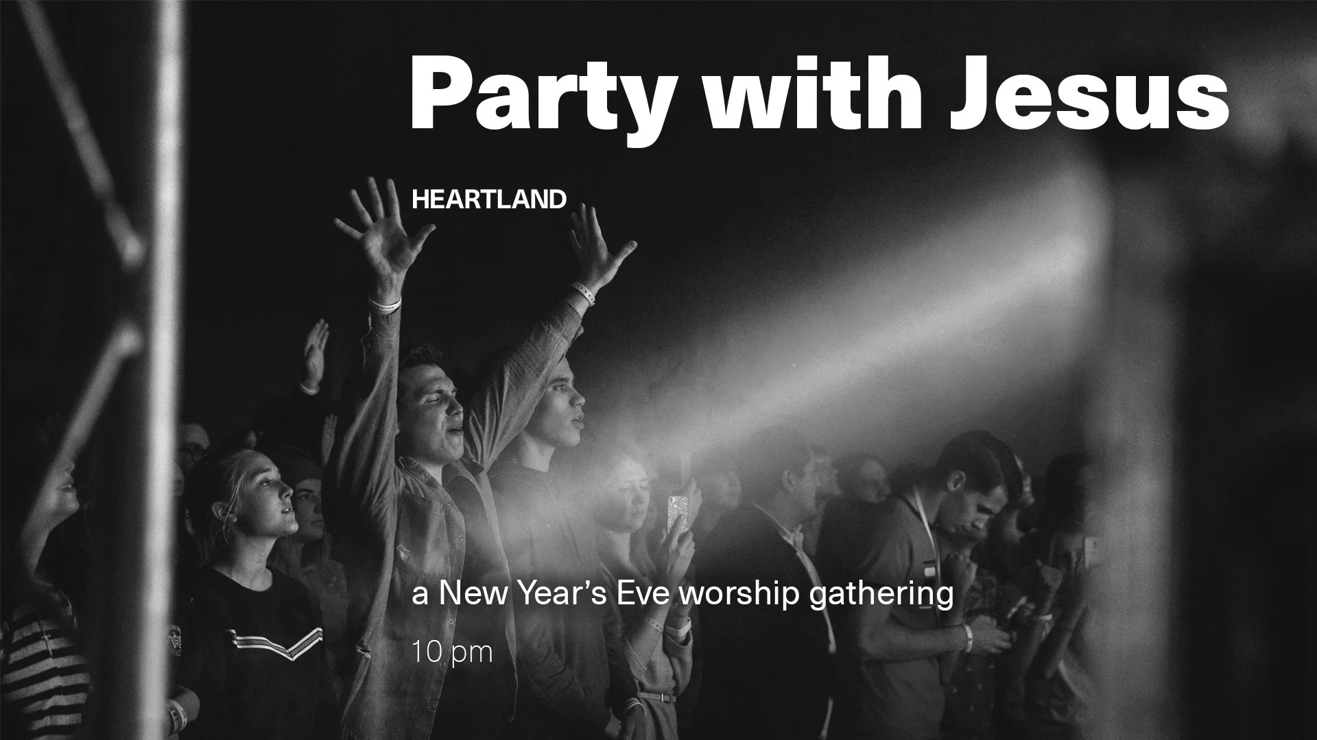 Party with Jesus [New Year's Eve Worship]
