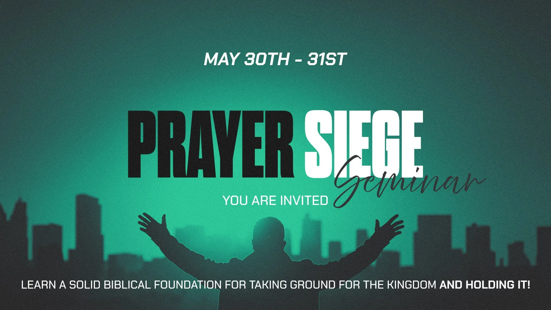 Prayer Siege Seminar