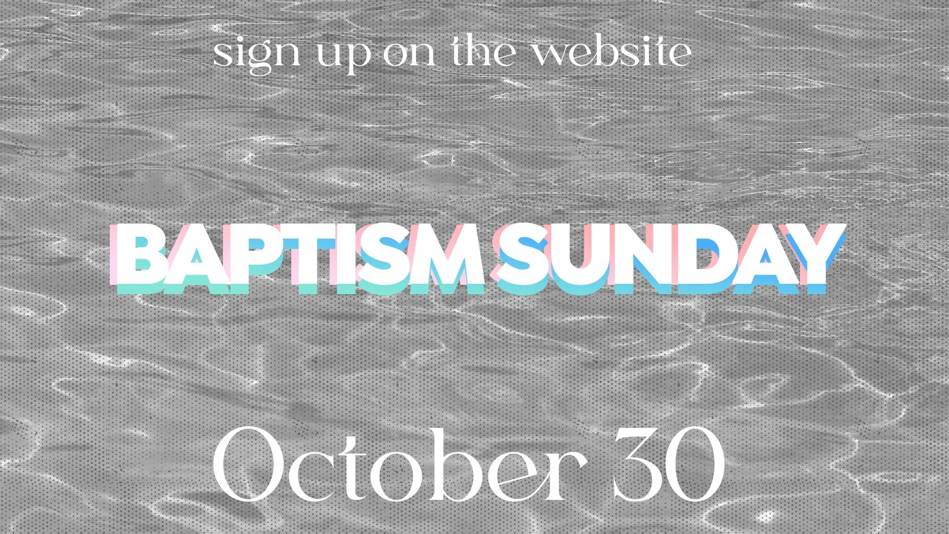 Baptism Sunday