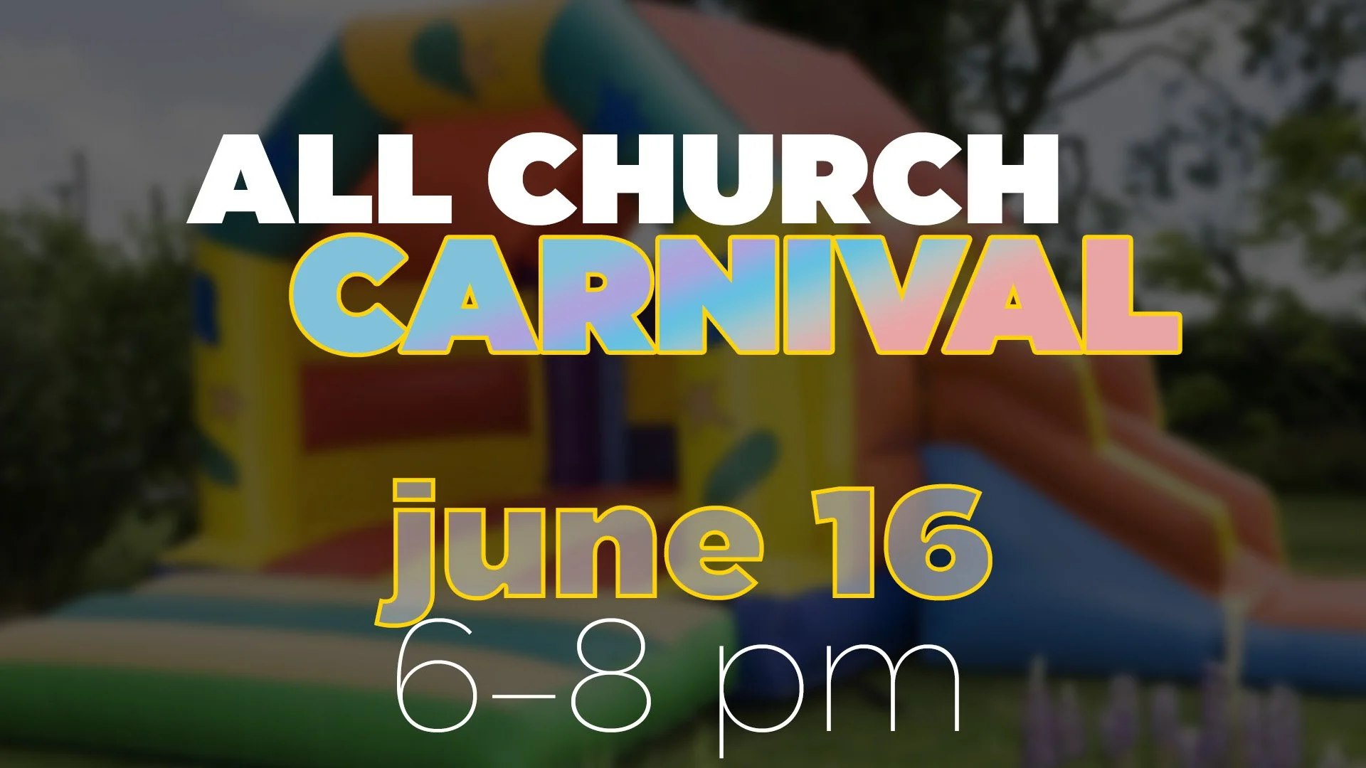 All Church Carnival