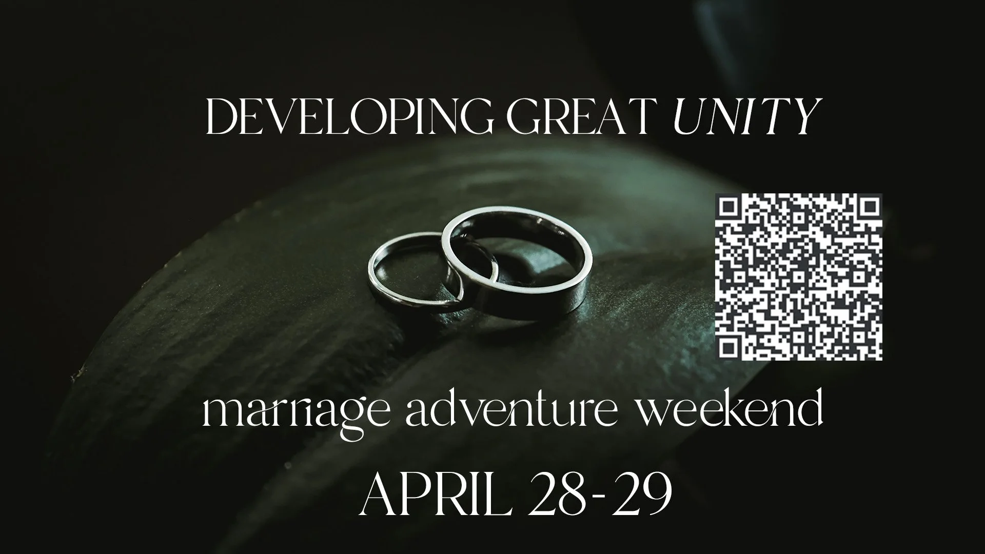 Marriage Weekend - Developing Great Unity