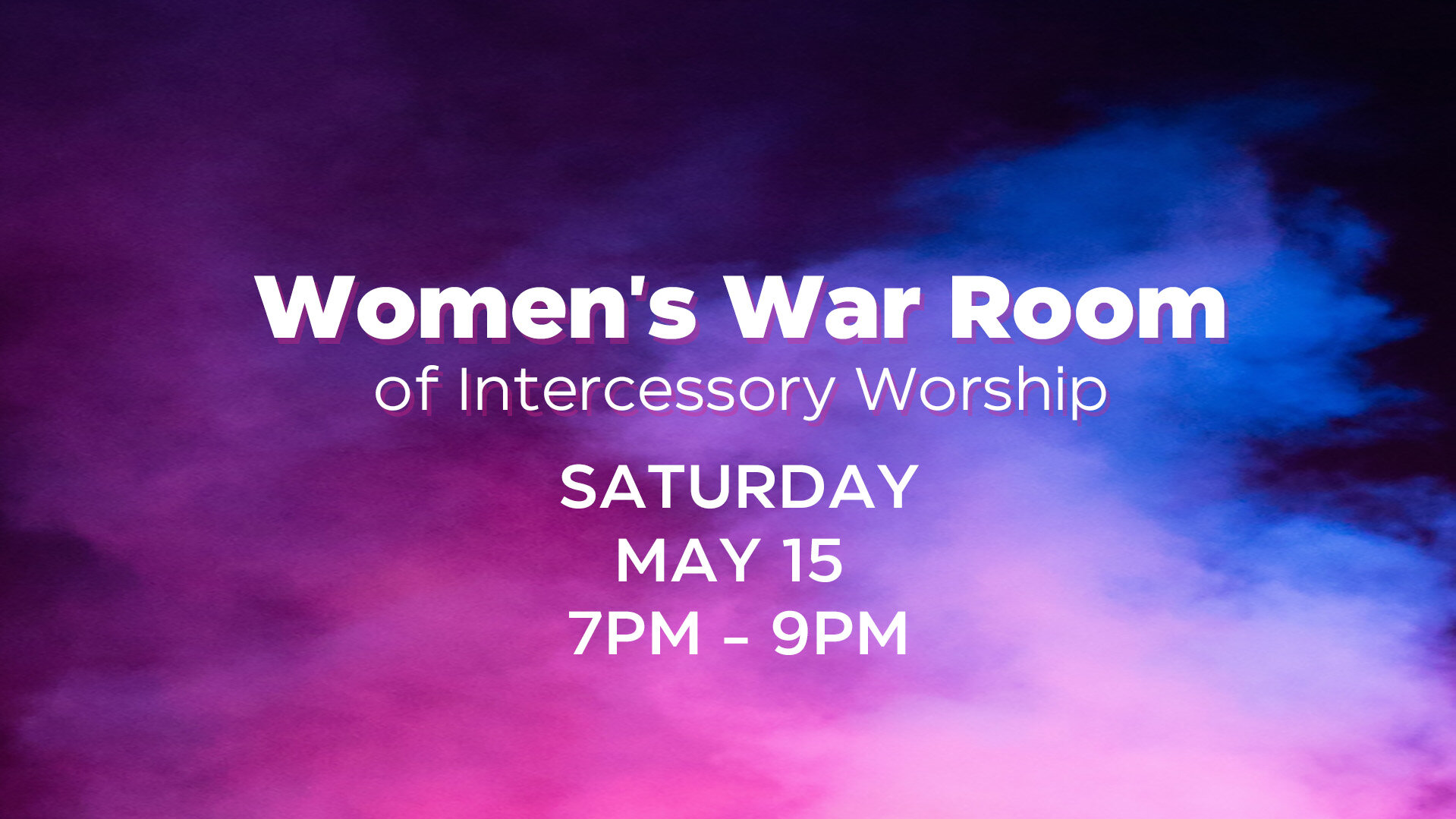 Women's War Room of Intercessory Worship