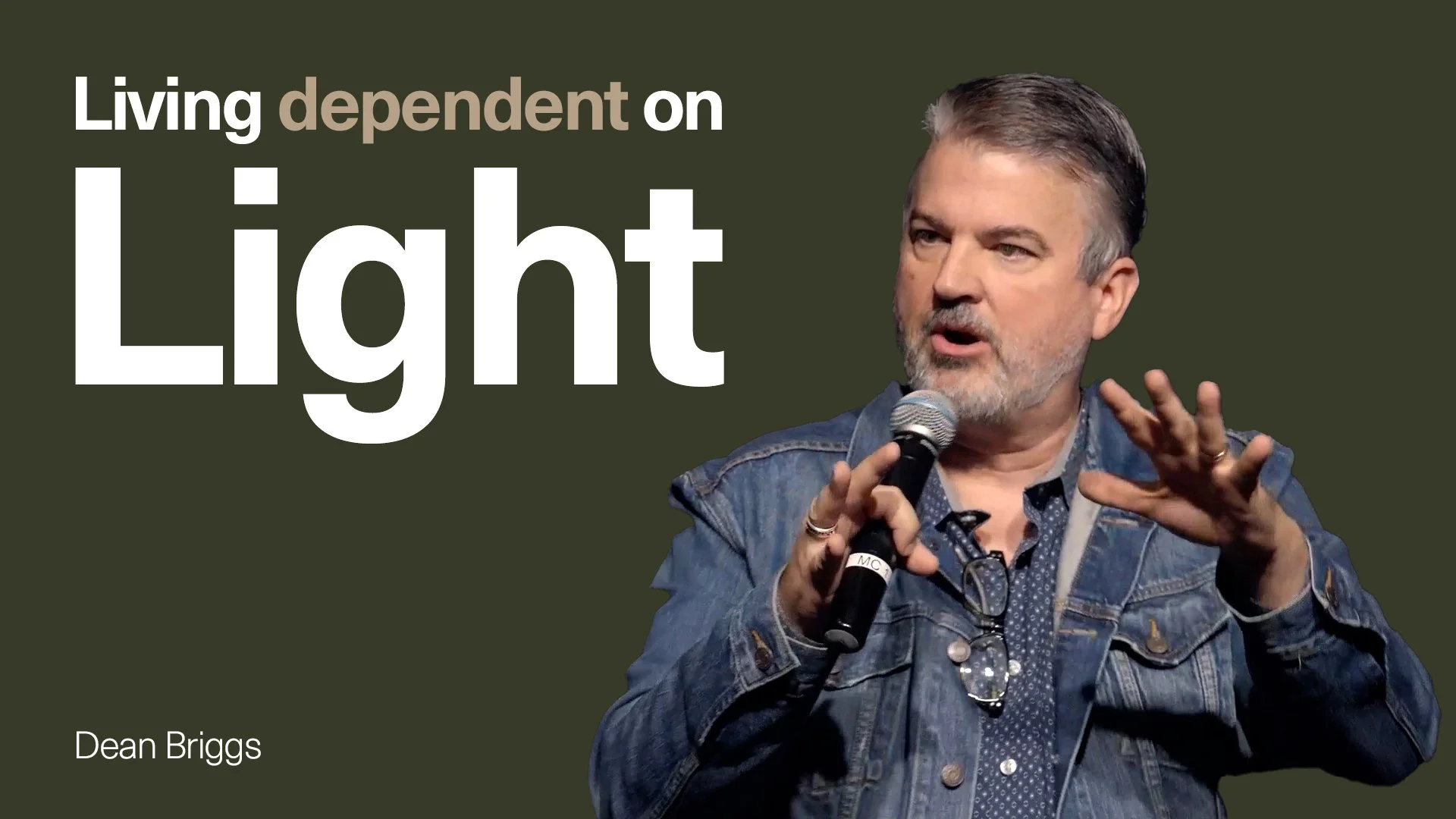 Living dependent on Light