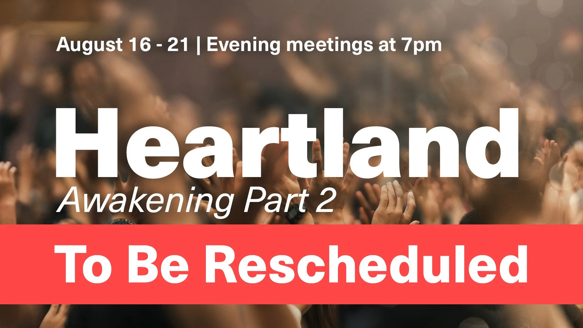 Heartland Awakening (Postponed) 