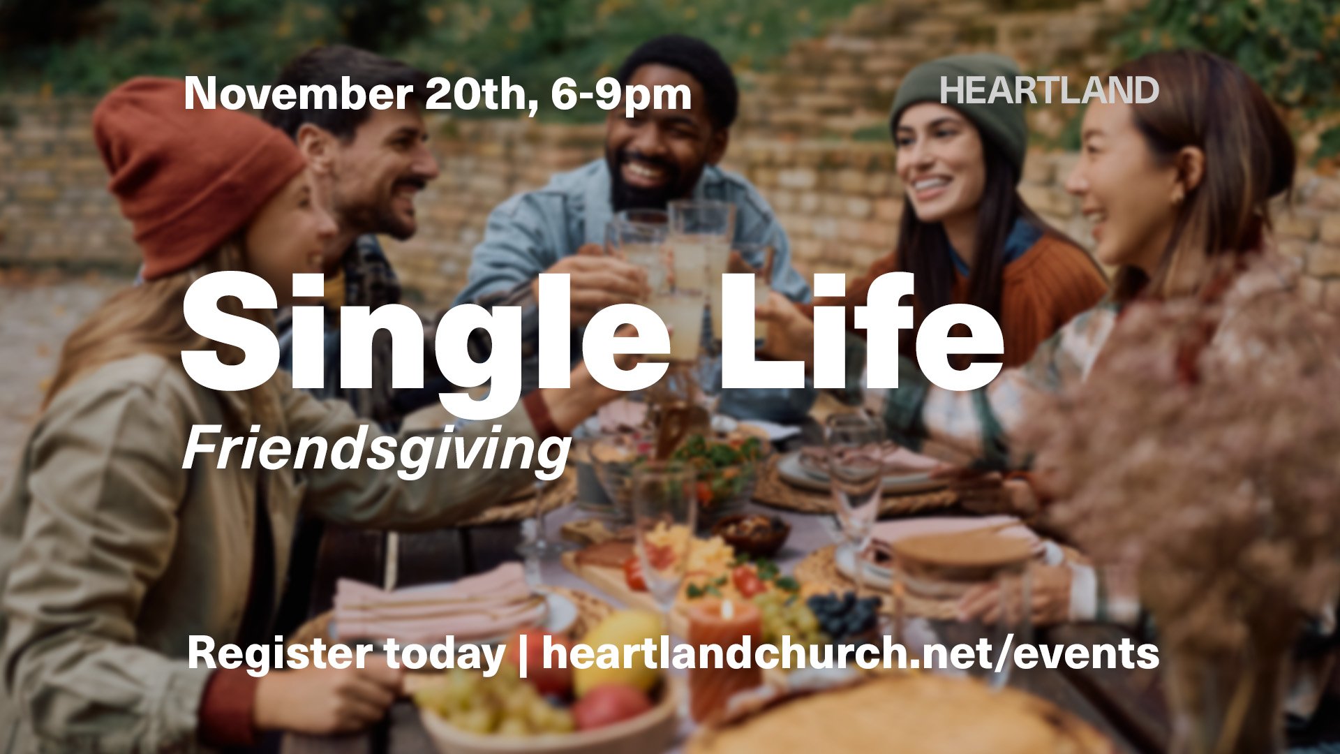 Single Life Friendsgiving
