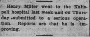 Clipping of a newspaper article about Henry Miller's serious operation at Kaleisell hospital.