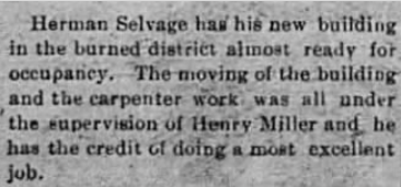 A newspaper clipping describing Herman Selvage's new building in a burned district, nearly ready for occupancy, under Henry Miller's supervision, praising his work.