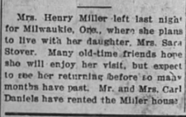 A newspaper clipping about Mrs. Henry Miller, her recent visit, and her plans to return home after staying with her daughter, Mrs. Sara Stover.