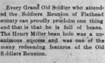 A typed excerpt mentioning a Grand Old Soldier attending a Soldiers Reunion in Flathead County, highlighting the Henry Miller bean hole and its significance.