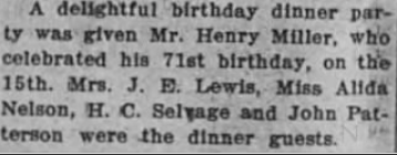 Text from a newspaper clipping mentioning Mr. Henry Miller's birthday dinner celebration and the dinner guests, including Mrs. J. E. Lewis, Miss Alida Nelson, H. C. Selvage, and John Patterson.