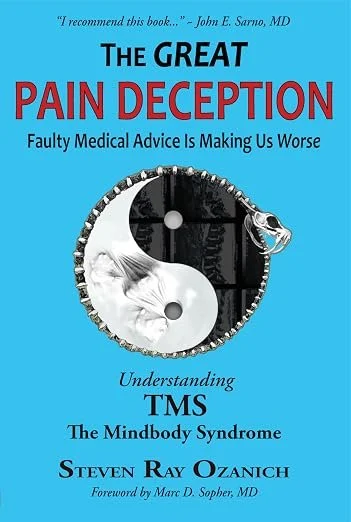 The Great Pain Deception by Steve Ozanich