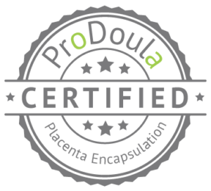 ProDoula certified placenta encapsulation badge