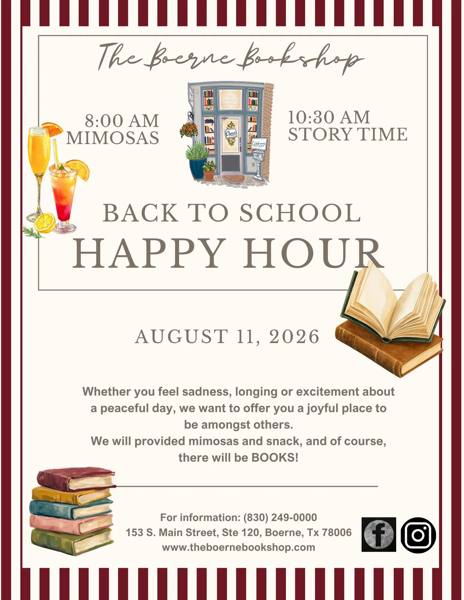 It's time for our Annual Back To School Happy Hour, next week.

After you take the kids to school, join us for mimosas and snacks. Then at 10:30, we will have our regular story time with Miss Constance (this time we'll have snacks).