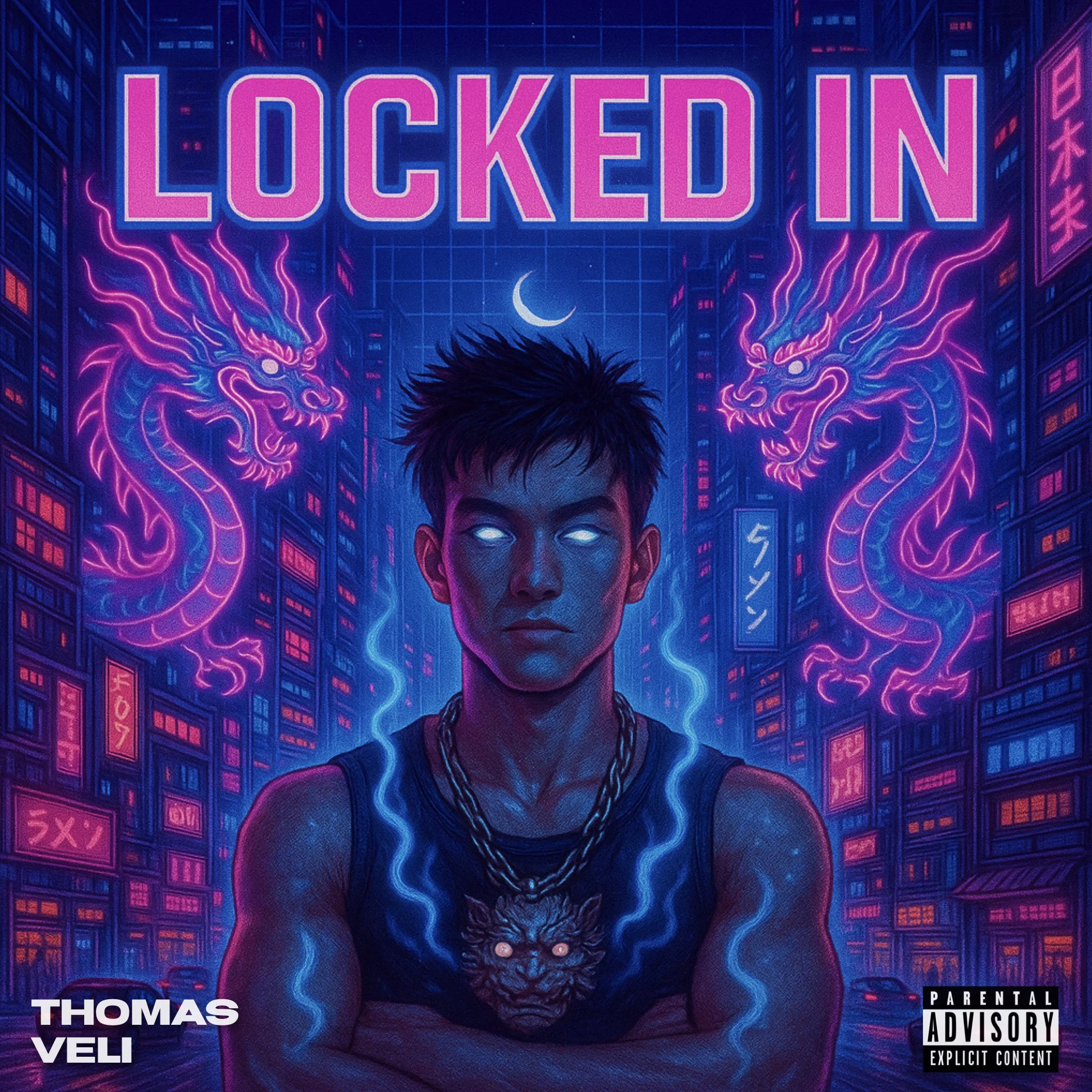 Cover art for Thomas Veli's album 'Locked In' featuring a digital neon cityscape with a man's face in the foreground, glowing eyes, and neon dragons on either side of the face, with a crescent moon above, and a parental advisory label in the bottom right corner.