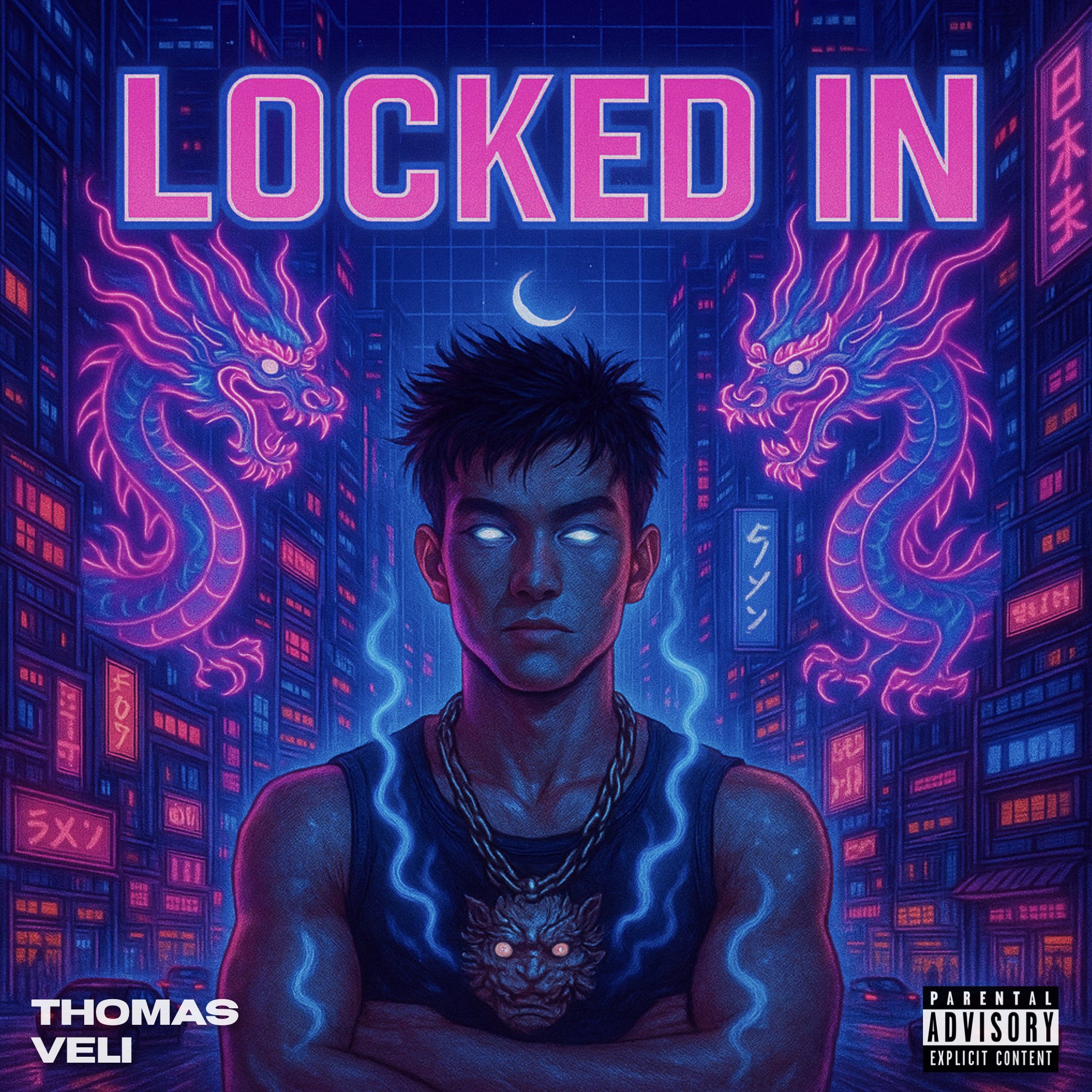 Cover art for Thomas Veli's album 'Locked In' featuring a digital neon cityscape with a man's face in the foreground, glowing eyes, and neon dragons on either side of the face, with a crescent moon above, and a parental advisory label in the bottom right corner.