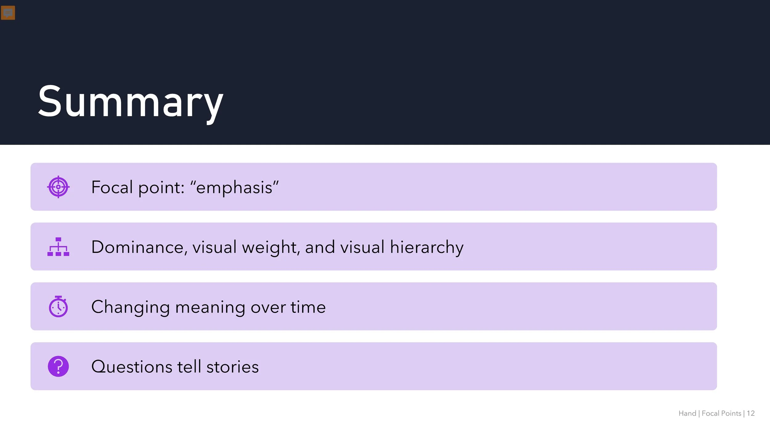 In summary, a focal point in art and design is what we want out audience to focus on. It is also known as “emphasis” As a general term, it is where all elements converge to make a point of focus. The application of the term to art and design was not 